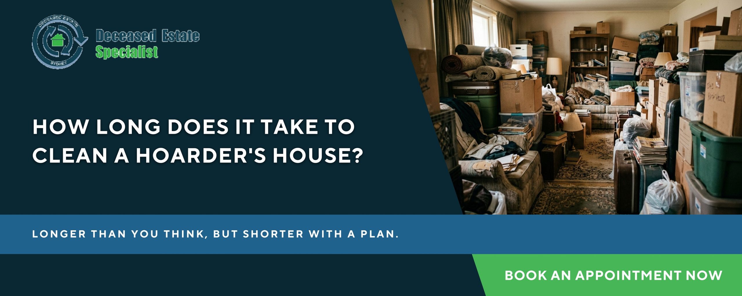 How Long Does It Take To Clean A Hoarder's House