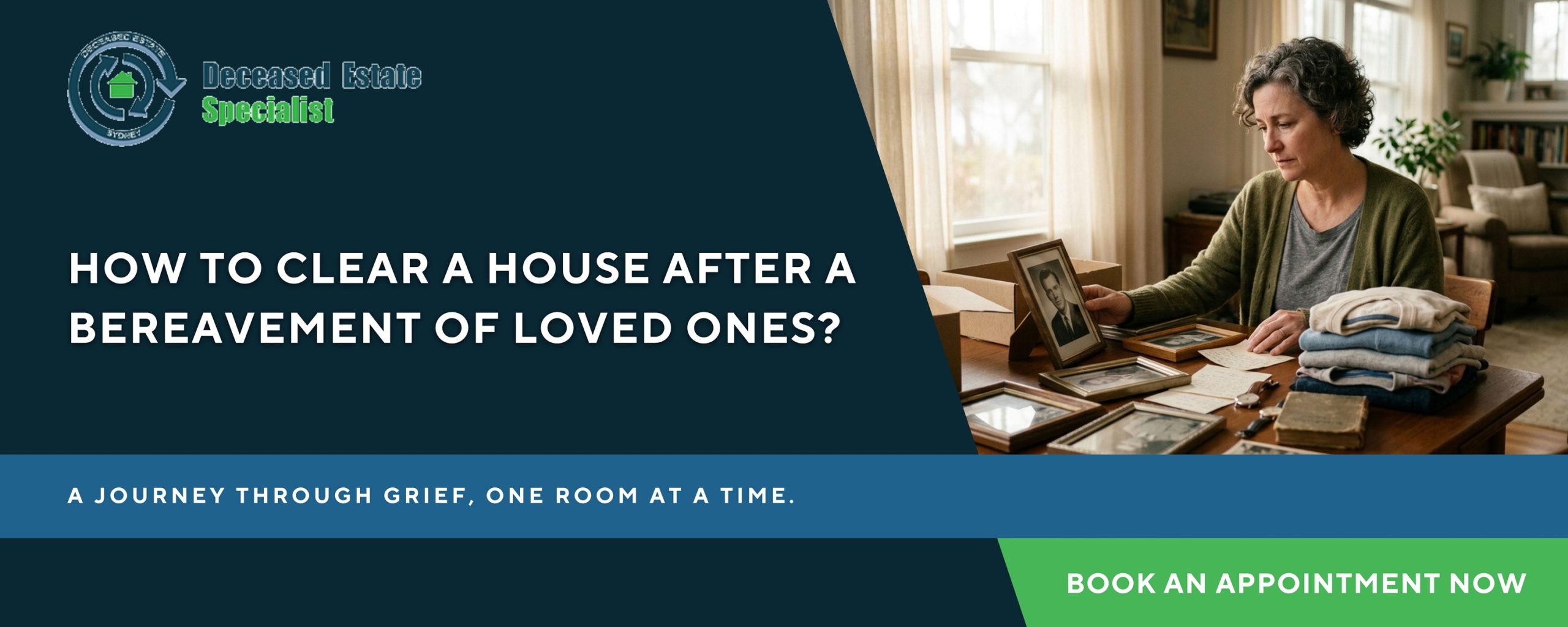 How To Clear A House After A Bereavement Of Loved Ones How To Clear A House After A Bereavement Of Loved Ones